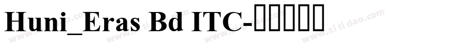 Huni_Eras Bd ITC字体转换